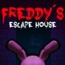 Freddy’S Échapper De La Maison